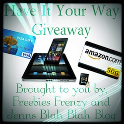 Have It Your Way Giveaway