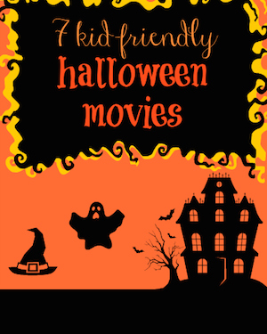 7 Kid-friendly Halloween Movies