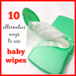 10 Alternative Ways To Use Baby Wipes
