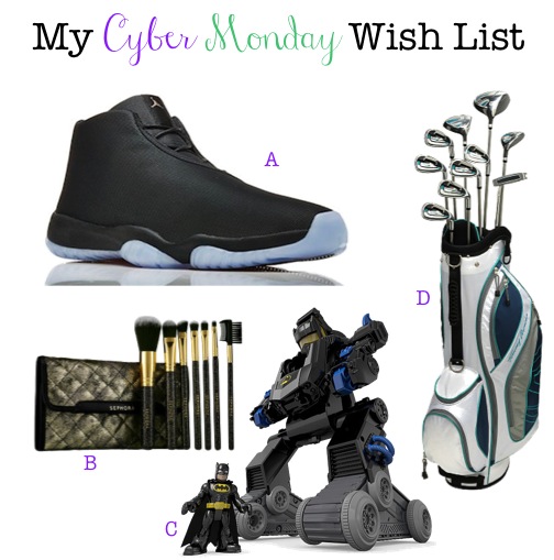 Cyber Monday Wish List
