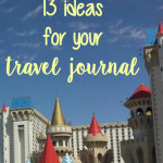 13 Ideas For Your Travel Journal