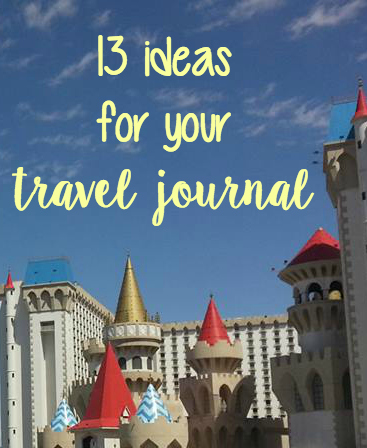 13 Ideas for your Travel Journal