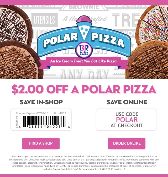 Baskin-Robbins Polar Pizza Coupon